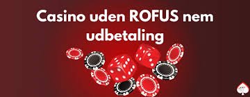 Online Casino Uden Rufus Din Guide til Spil uden Restriktioner Online Casino Uden Rufus Din Guide til Spil uden Restriktioner