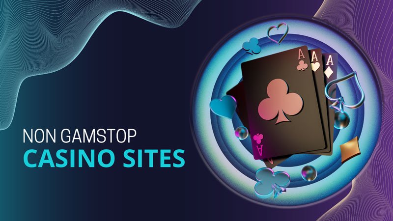 Exploring Non Gamstop UK Casino Sites A Comprehensive Guide Exploring Non Gamstop UK Casino Sites A Comprehensive Guide